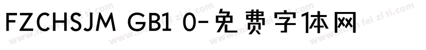 FZCHSJM GB1 0字体转换